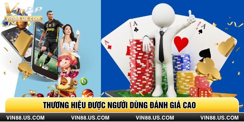 Thương hiệu được người dùng đánh giá cao